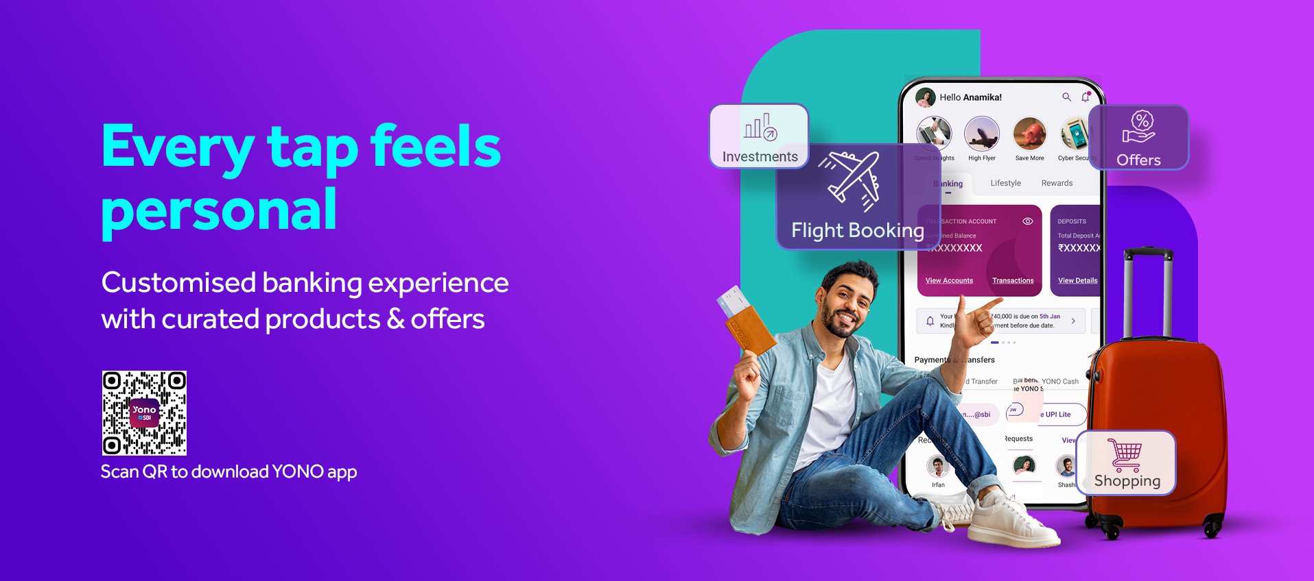 Every tap feels personal - customised banking experience with curated products and offers